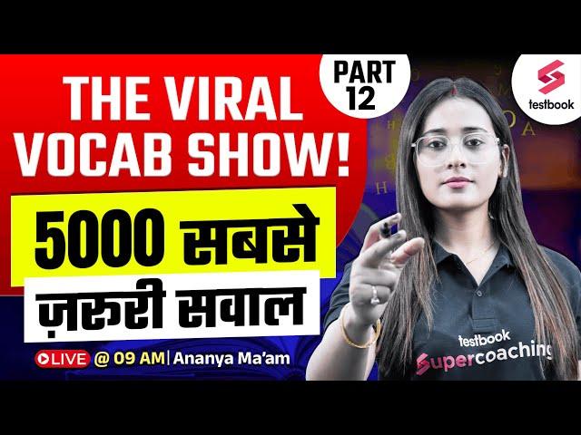 THE VIRAL VOCAB SHOW | Vocabulary 5000 सबसे ज़रूरी सवाल | English By Ananya Maam #13