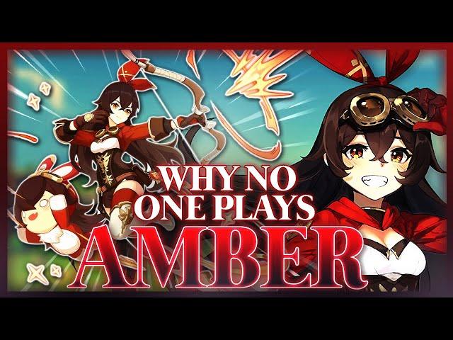 Why NO ONE Plays: Amber | Genshin Impact