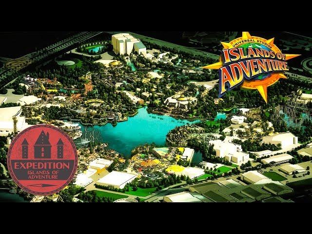 The Creation of Universal's Islands Of Adventure | Expedition Islands Of Adventure