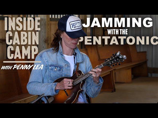 Jamming Mandolin with the Pentatonic Scale: Inside Cabin Camp!