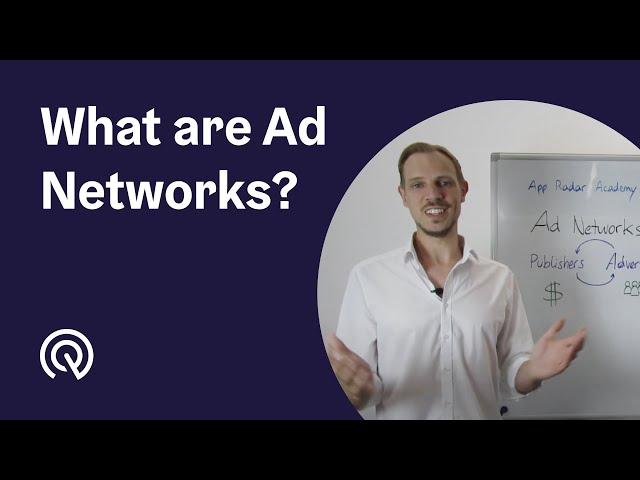 How does mobile advertising work?  Ad Networks for Apps Explained 