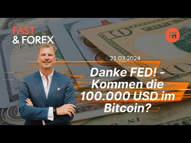 Danke FED! - Kommen die 100.000 USD im Bitcoin? | Fast & Forex | Swissquote