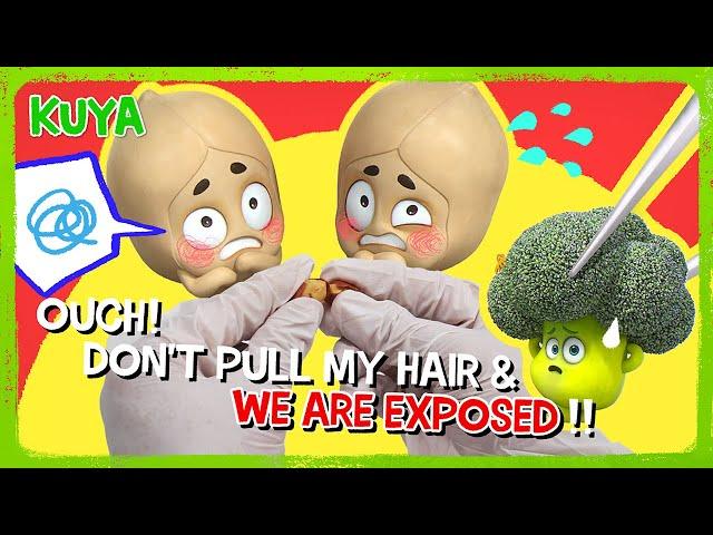 We are Exposed!! & Ouch! Don't PULL my Hair! | KUYA
