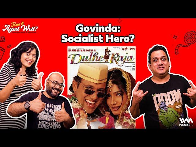 Dulhe Raja | Has It Aged Well? Ep. 08 |  Ft. Aseem Chandaver