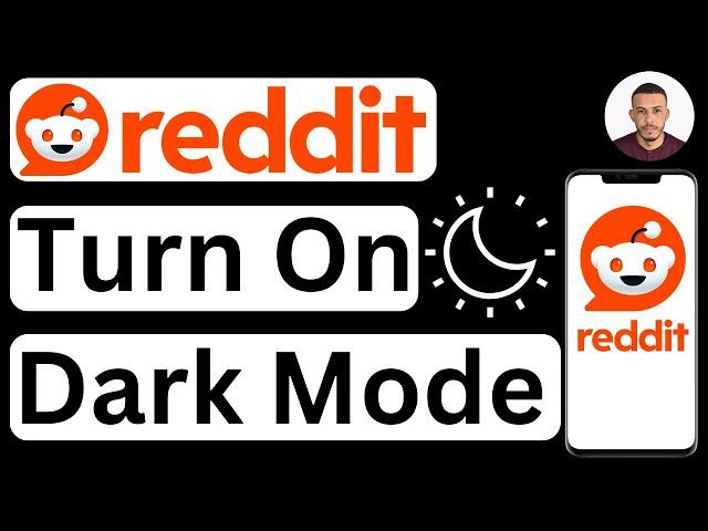 How to Turn On Dark Mode in Reddit - Easy to Follow