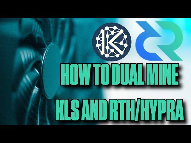 How to Dual Mine Karlsen and Rethereum AKA Hypra