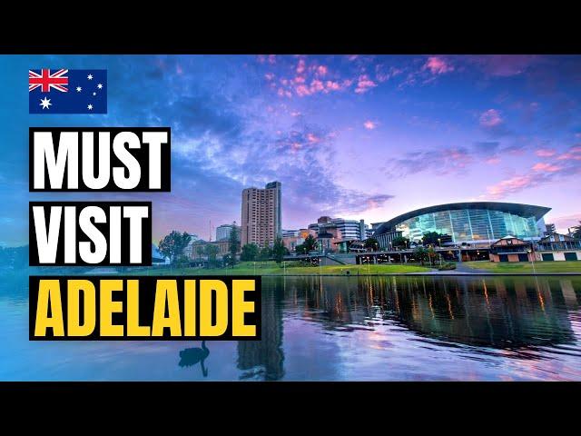 Top 10 Things to do in Adelaide 2024 | Australia Travel Guide