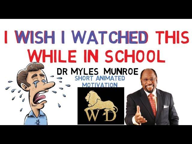 Dr Myles Munroe - IF YOU WANT TO BE GREAT, YOU MUST WATCH THIS TWICE || Wisdom for Dominion