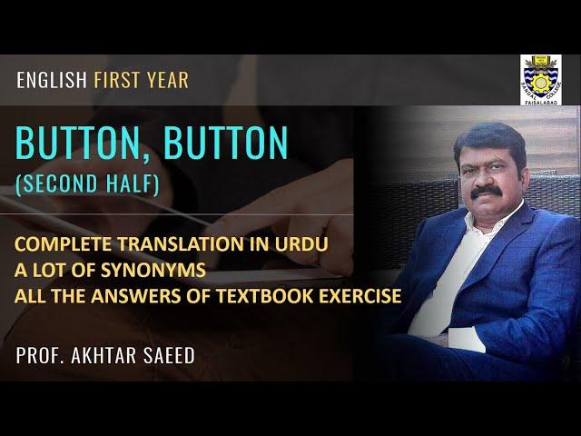 BUTTON BUTTON | SECOND HALF | Richard Matheson | Complete Explanation in Urdu/Hindi For Class 11