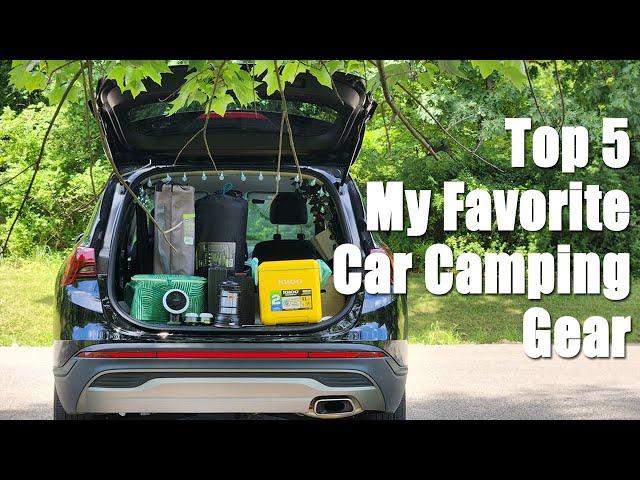 Top 5 My Favorite Car Camping Gear #solocarcamping #camping #travel