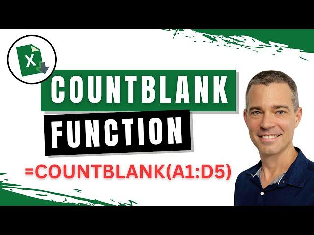 How to EASILY Count Blank Cells in Excel With The COUNTBLANK Function