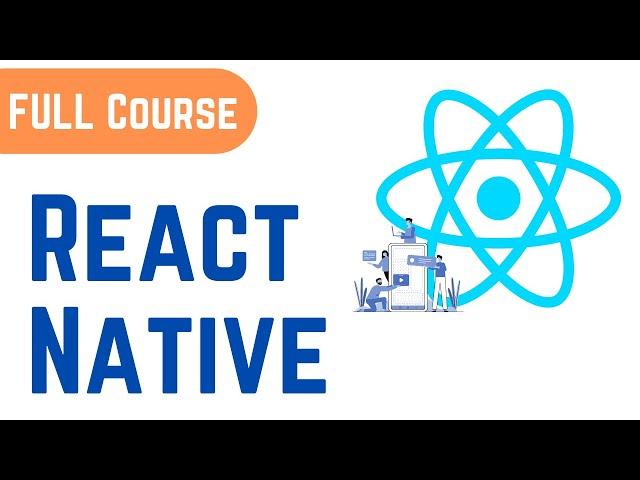 Full React Native Project Tutorial for Beginners  | The Complete React Native Course