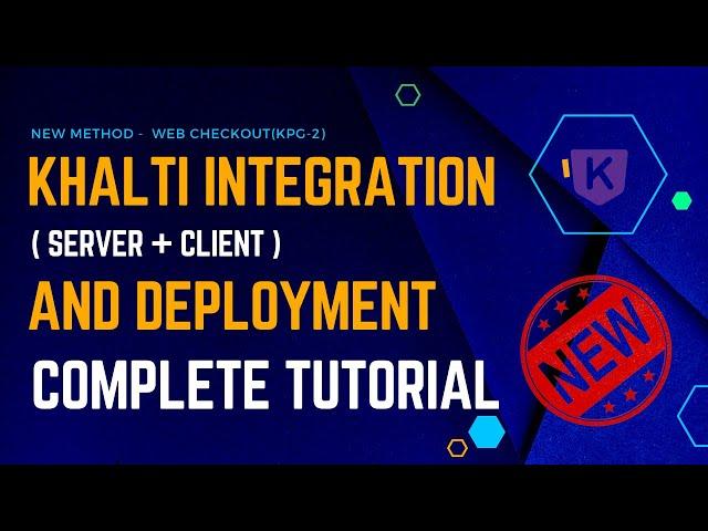 INTEGRATE KHALTI IN YOUR NEXT/REACT.JS PROJECT USING NEW METHOD ALONG WITH FREE DEPLOYMENTS