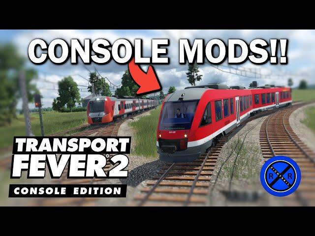 FIRST LOOK at CONSOLE MOD SUPPORT! - Transport Fever 2: Console Edition