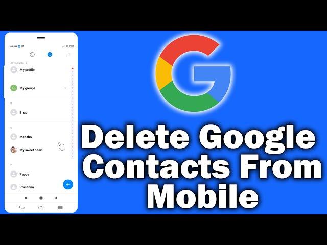 How to delete contacts from google account in android phone