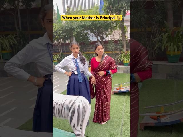 When your mother is Principal in your School ‍ #shorts #ytshorts #sejalgabashorts #teacherlife