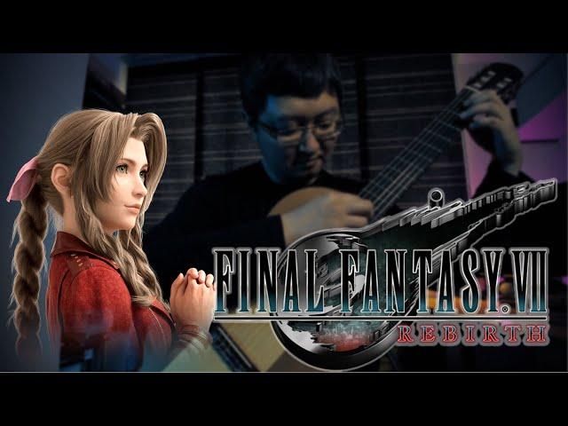 FINAL FANTASY VII Rebirth - Aerith's Theme Classical Guitar Solo w/Tabs