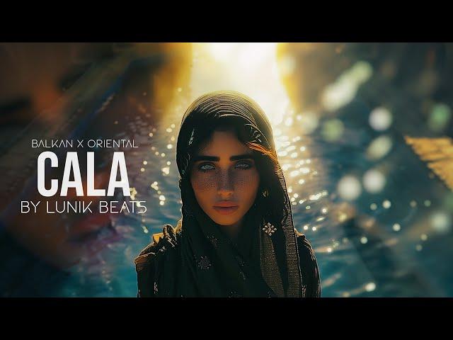 " CALA " Oriental Balkan Reggaeton Type Beat (Prod. by Lunik Beats)