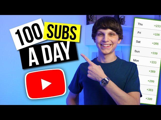 How to Get 100 Subscribers Every Day on YouTube