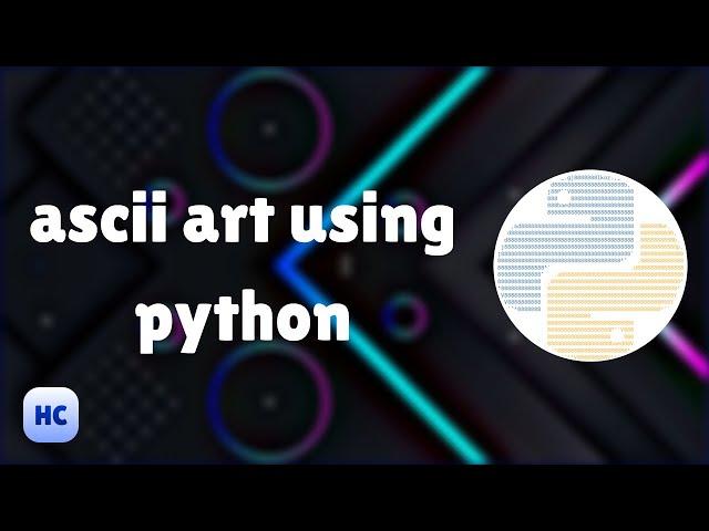 create ascii art | convert image to ascii art