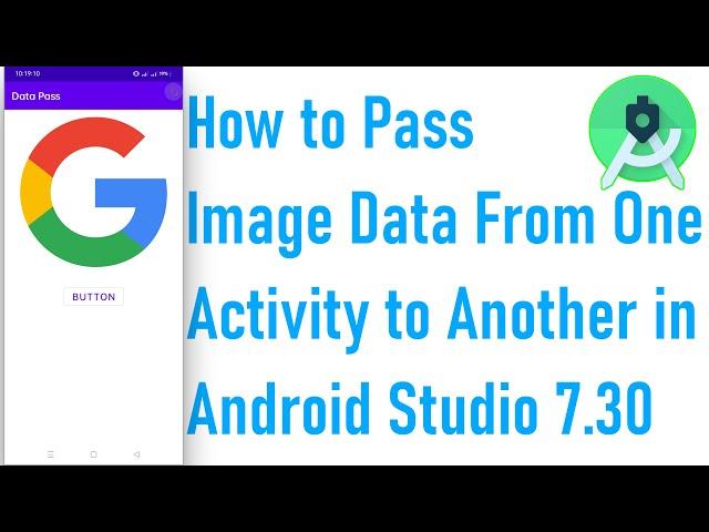 How to Pass Image Data From One Activity to Another in Android Studio 7.30 | Ict Foysal | Bangla