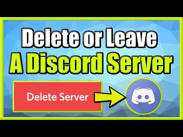 How to DELETE A DISCORD SERVER or LEAVE A SERVER (EASY METHOD!)