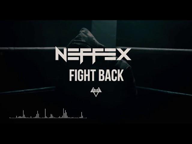 NEFFEX - Fight Back (Clean)