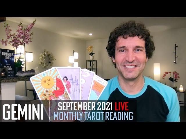 ️ GEMINI September 2021  If someone sees your potential, listen to them. Opportunity is knocking!