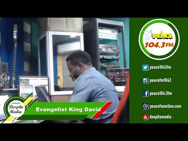 Yerkor Asore With Evangelist King David On Peace 104.3FM (21/07/24)