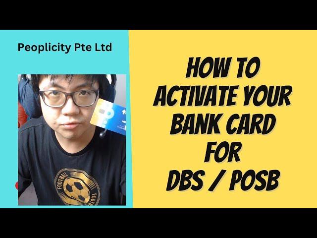 How to activate your POSB or DBS Card