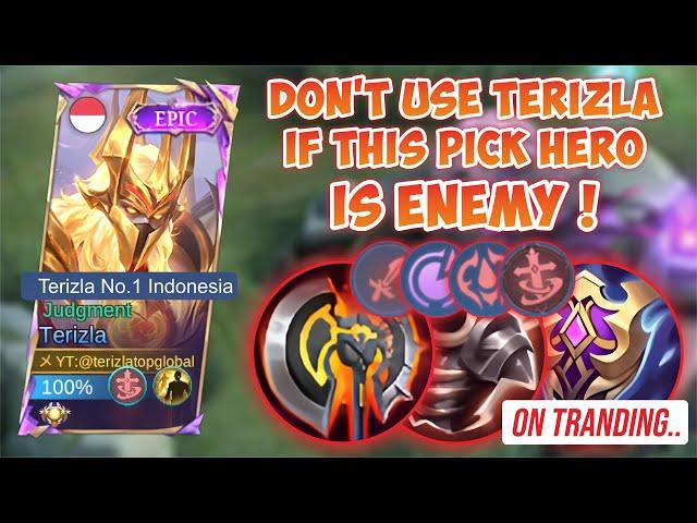 DON'T USE TERIZLA IF THIS PICK HERO IS ENEMY ! - BEST BUILD TERIZLA 2024