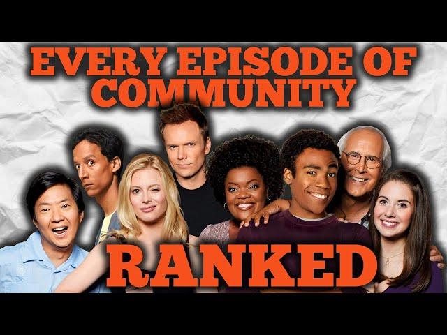 Ranking EVERY Episode of Community Ever