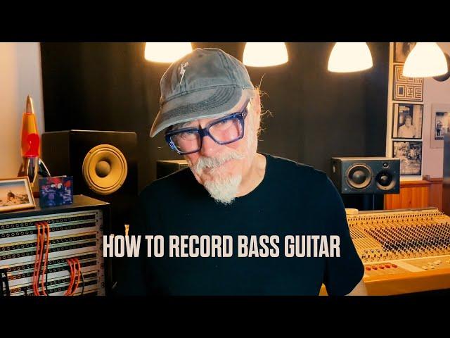 Analogue Recording: How to Record Bass Guitar