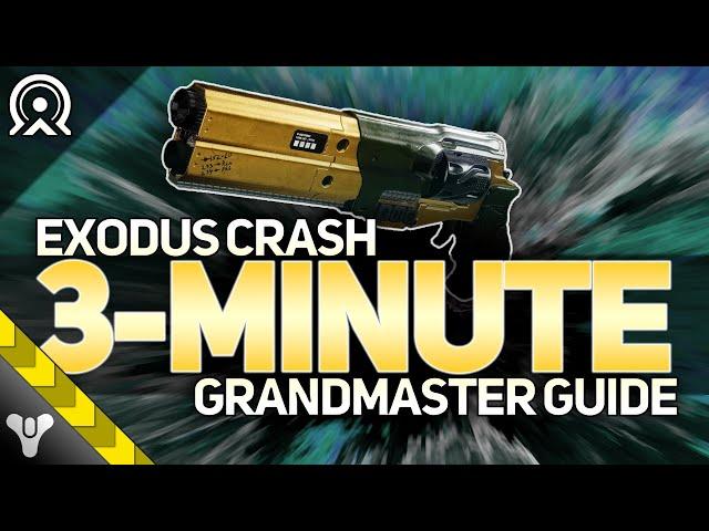 EXODUS CRASH FARM // 3-Minute Grandmaster Guide #destiny2 #grandmasternightfall #walkthrough