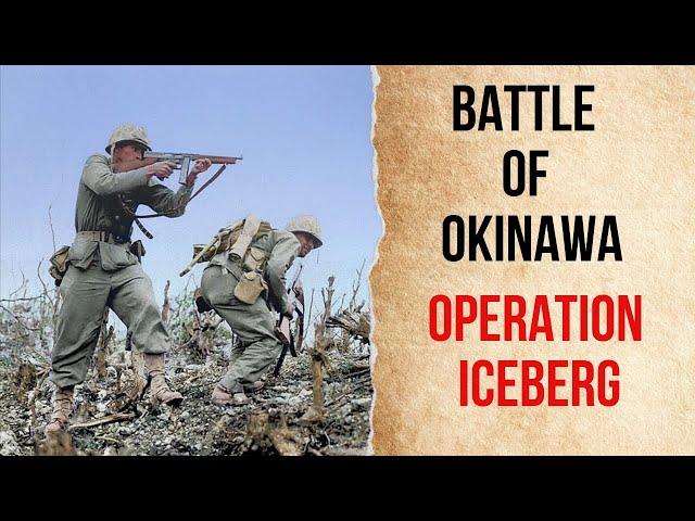 OPERATION ICEBERG - BATTLE OF OKINAWA *colorized documentary *