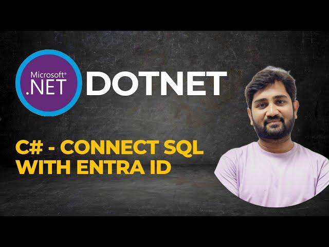 C# code to connect with SQL using Entra ID | #csharp #dotnet #learndotnet #programming