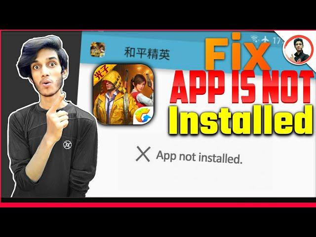 How To Fix App Not Installed ! Game for peace , PUBG APP NOT INSTALLED || App Is Not Installed Fix