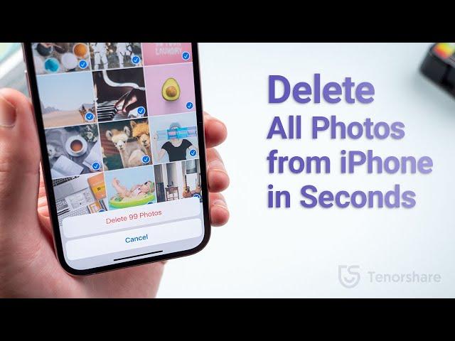 How to Delete All Photos from iPhone in Seconds [With/Without iCloud]