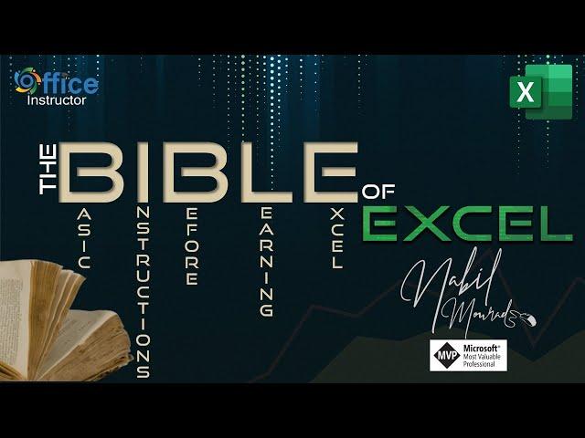 The Bible of Excel -  The 3 Golden Rules of Excel