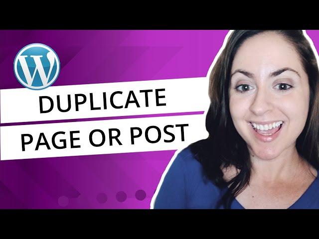 How to Quickly Duplicate a Page or Post in WordPress using a Simple Plugin