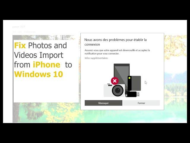 Fix Photos and Videos Import from iPhone to Windows 10