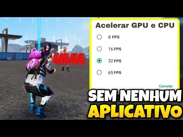 Adeus Travamentos! Como Aumentar o FPS do Free Fire em qualquer Celular sem aplicativos