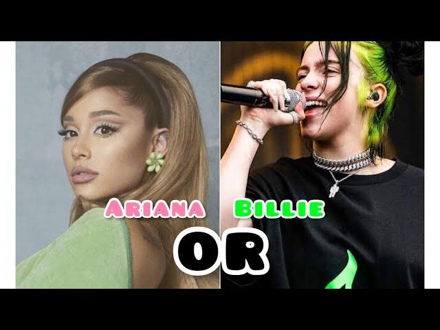 Are you a Billie fan or Ariana’s?|Celebrity Land