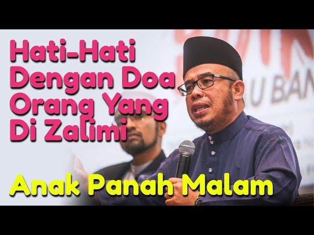 Dr MAZA - Hati-Hati Dengan Doa Orang Yang Di Zalimi | Anak Panah Malam