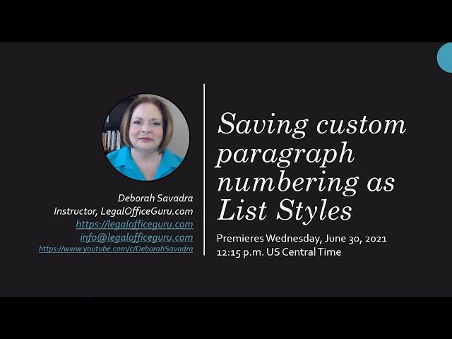 Webinar: Saving custom paragraph numbering as List Styles