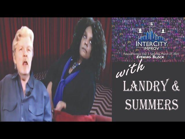 Landry & Summers at The InterCityImprov Festival