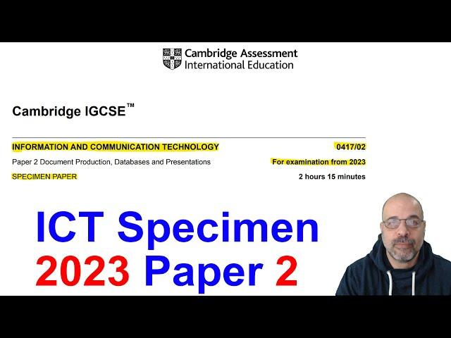 2023 SPECIMEN Paper 2, Cambridge 0417 ICT [IGCSE]
