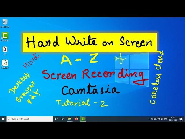 Hand Write On Screen | Screen Recording | Camtasia Tutorial 2 | Hindi