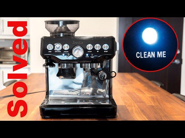 Breville - CLEAN ME LIGHT WON'T TURN OFF!!