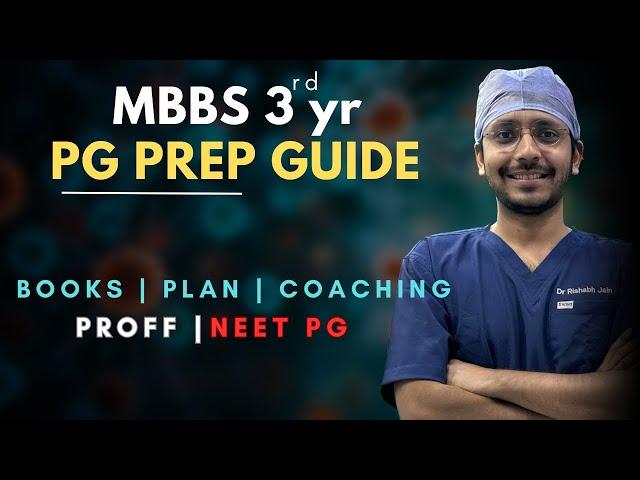 ULTIMATE  guide to PG Preparation in MBBS